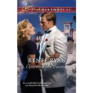 USED-Courting the Enemy (Love Inspired Historical) by Renee Ryan (Unknown)