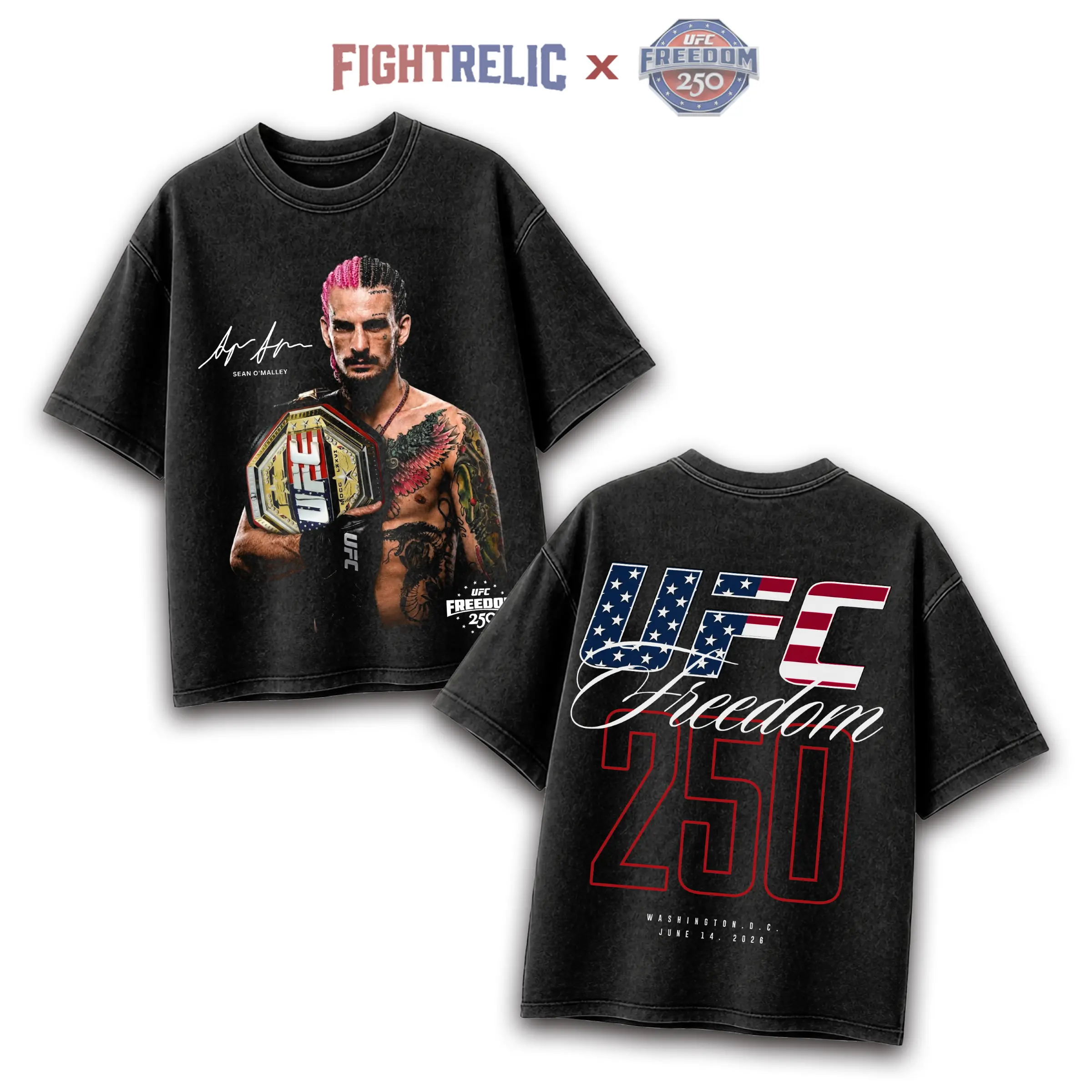 FIGHTRELIC UFC 250 Years Freedom Sean O'Malley Years Men's Shirt, UFC Fighters Tshirt MMA Fan, UFC MMA Shirt, UFC Champions Sports Shirt wash, Gift for Him Gift For Her, Made In USA.