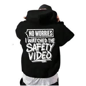 No Worries I Watched The Safety Video Men's T Shirt Hoodie Sweatshirt, Funny Sayings Shirt, Dark Humor Tee, Unisex Sweater Pullover Tee