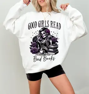 Good Girls Read Bad Books Sweatshirt, Love To Read Spicy Smut Books Hoodie, Booktok Shirt, Spicy Book Club Merch, Sarcastic Skeleton Sweater