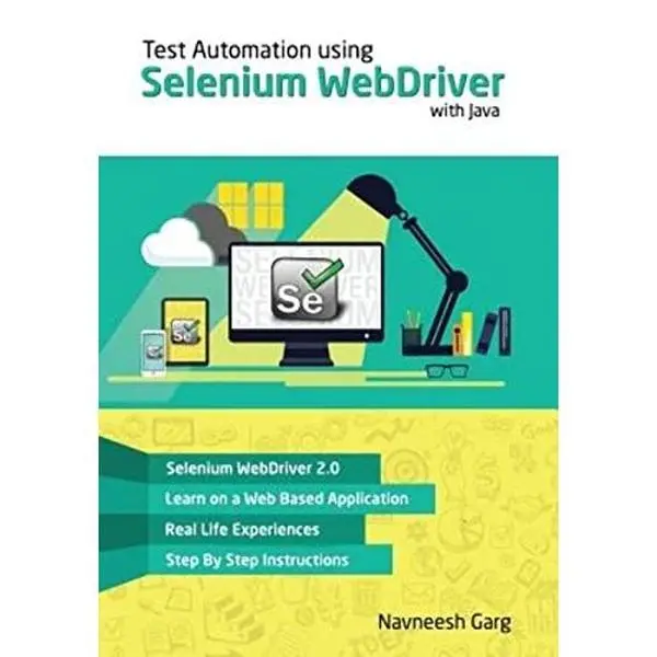 USED-Test Automation using Selenium WebDriver with Java: Step by Step ...