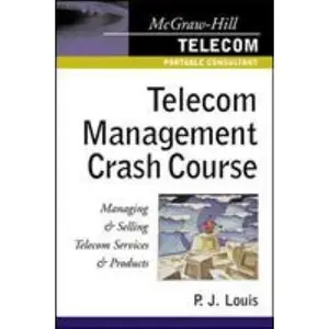 USED-Telecom Management Crash Course by Louis, P. J. (Paperback)