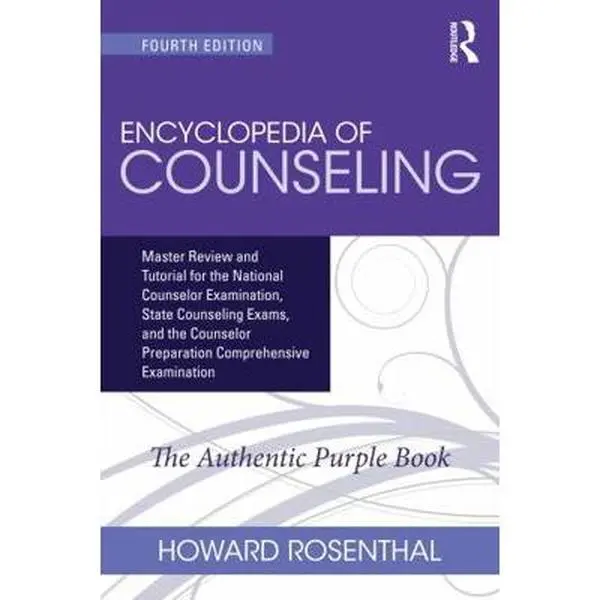 USED Book - Encyclopedia of Counseling: Master Review and Tutorial for the National Counselor Examination, State Counseling Exams, and the Counselor Preparation C by Rosenthal, Howard (Paperback) - english