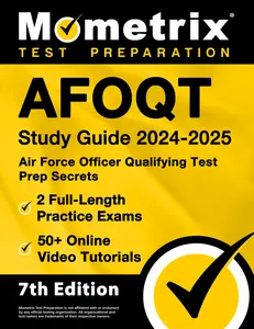 USED-Afoqt Study Guide 2024-2025 - Air Force Officer Qualifying Test Prep Secrets, 2 Full-Length Practice Exams, 50+ Online Video Tutorials: [7th Edition] by Matthew Bowling (Paperback)
