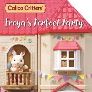 Calico Critters Freya's Perfect Party