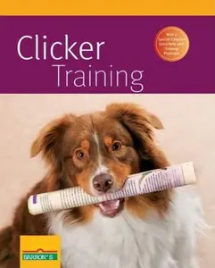 USED-Clicker Training by Schlegl-Kofler, Katharina (Paperback)