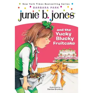 USED-Junie B. Jones #5: Junie B. Jones and the Yucky Blucky Fruitcake by Park, Barbara (Paperback)