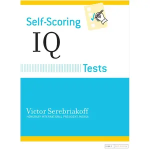 Self-Scoring IQ Tests by Victor Serebriakoff [Paperback Book]