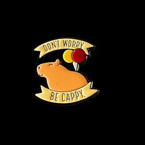 Don’t Worry Be Cappy Capybara Pin