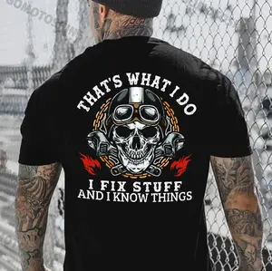 THAT'S WHAT I DO I FIX STUFF AND I KNOW THINGS Skull Print Men's T-Shirt