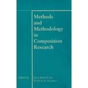 USED-Methods and Methodology in Composition Research by Gesa Kirsch (Paperback)