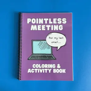 Pointless Meeting Coloring And Activity Book