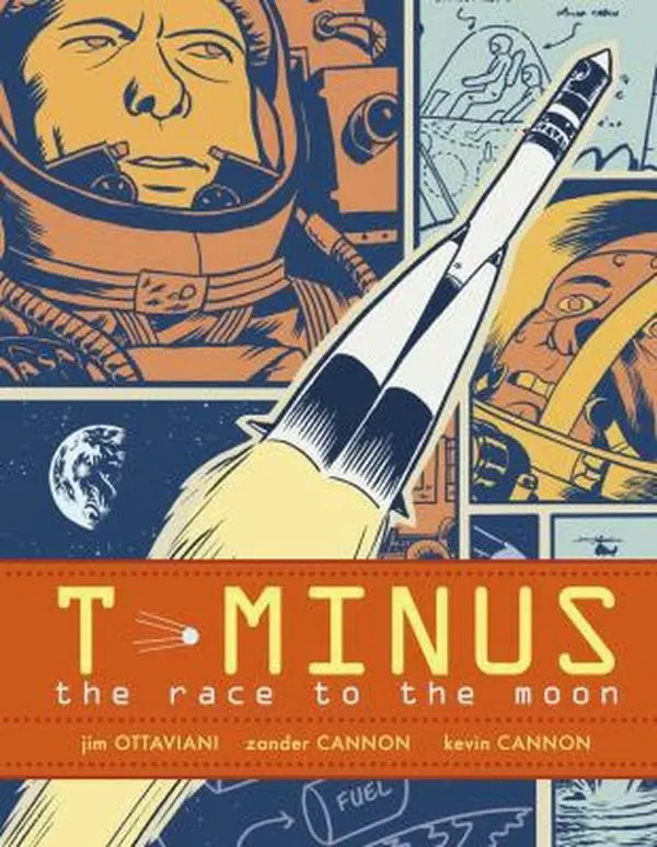 USED-T-Minus: The Race to the Moon by Ottaviani, Jim (Paperback)