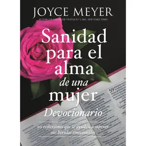 Devocionario sanidad para el alma de una mujer by Joyce Meyer [Hardcover Book]