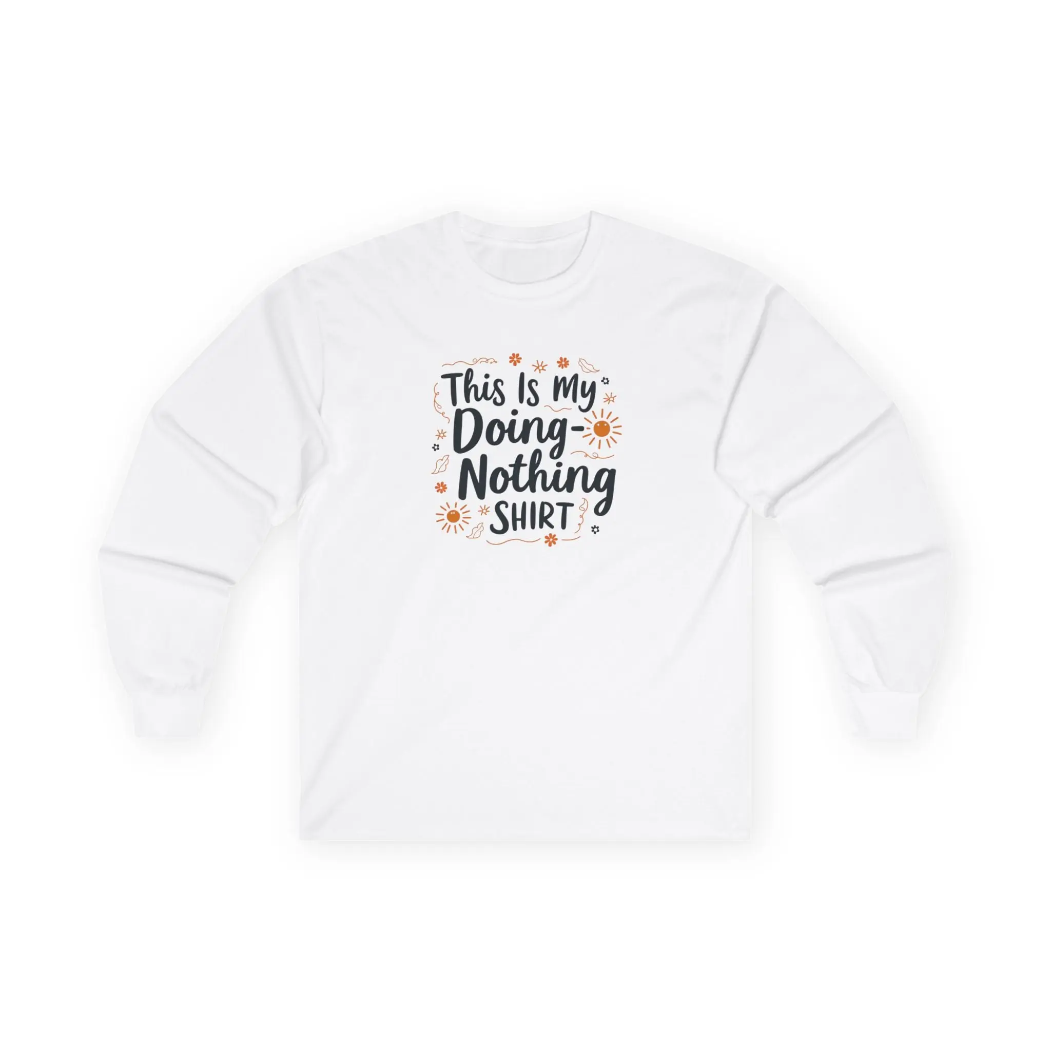 This Is My Doing Nothing Shirt – Gildan 2400 Long Sleeve Tee