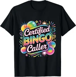100% Cotton Certified Bingo Caller Funny Bingo Enthusiast Design of Game T-Shirt