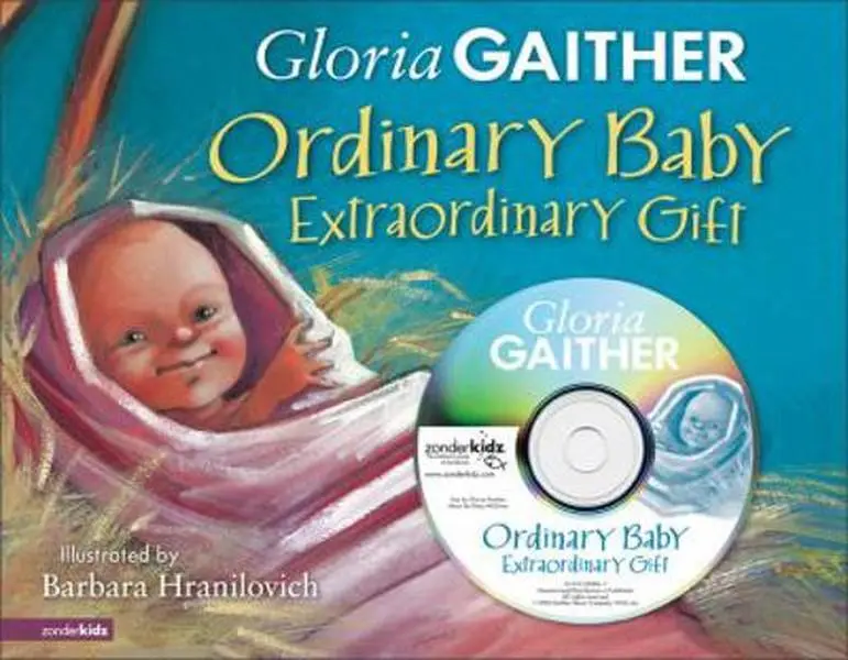 Used Hardcover Kid Book - "Ordinary Baby, Extraordinary Gift" by Gloria Gaither, English Children's Companion Picture Book with Lyrics, Kid Books, Children's Book