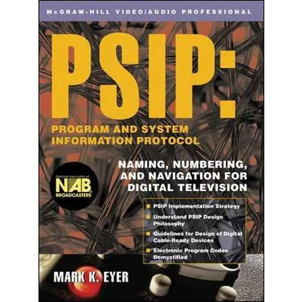 USED-PSIP: Program & System Information Protocol by Mark Eyer (Hardcover)