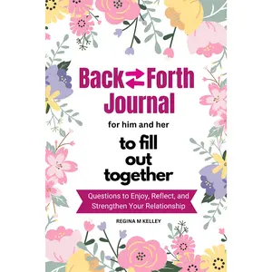 Couples Journal for Him and Her to Fill Out Together: Fun and Deep Questions to Enjoy, Reflect and Strengthen Your Relationship | Bucket Lists to Create and Record Your Adventures Workbook Notebook