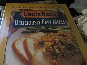 USED-Uncle Ben's deliciously easy meals (Favorite brand name) by Publisher (Paperback)