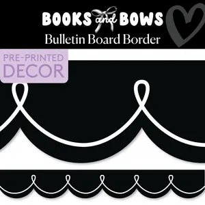 Favorite Border Black Bulletin Board Border | Books and Bows