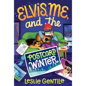 USED-Elvis, Me, and the Postcard Winter by Gentile, Leslie (Paperback)