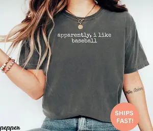 Comfort Colors® Apparently I Like Baseball Shirt, Baseball Shirt, Sports Shirt, Baseball Mom Shirt, Funny Baseball Shirt Trendy Womens Shirt1