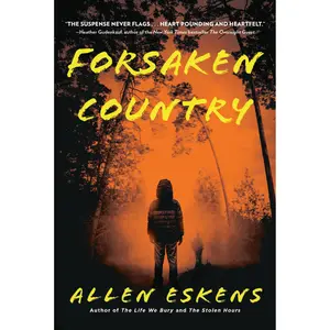Forsaken Country by Allen Eskens [Paperback Book]
