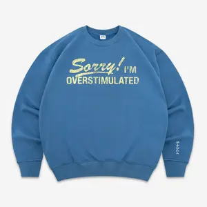 Sorry! I'm Overstimulated Crewneck