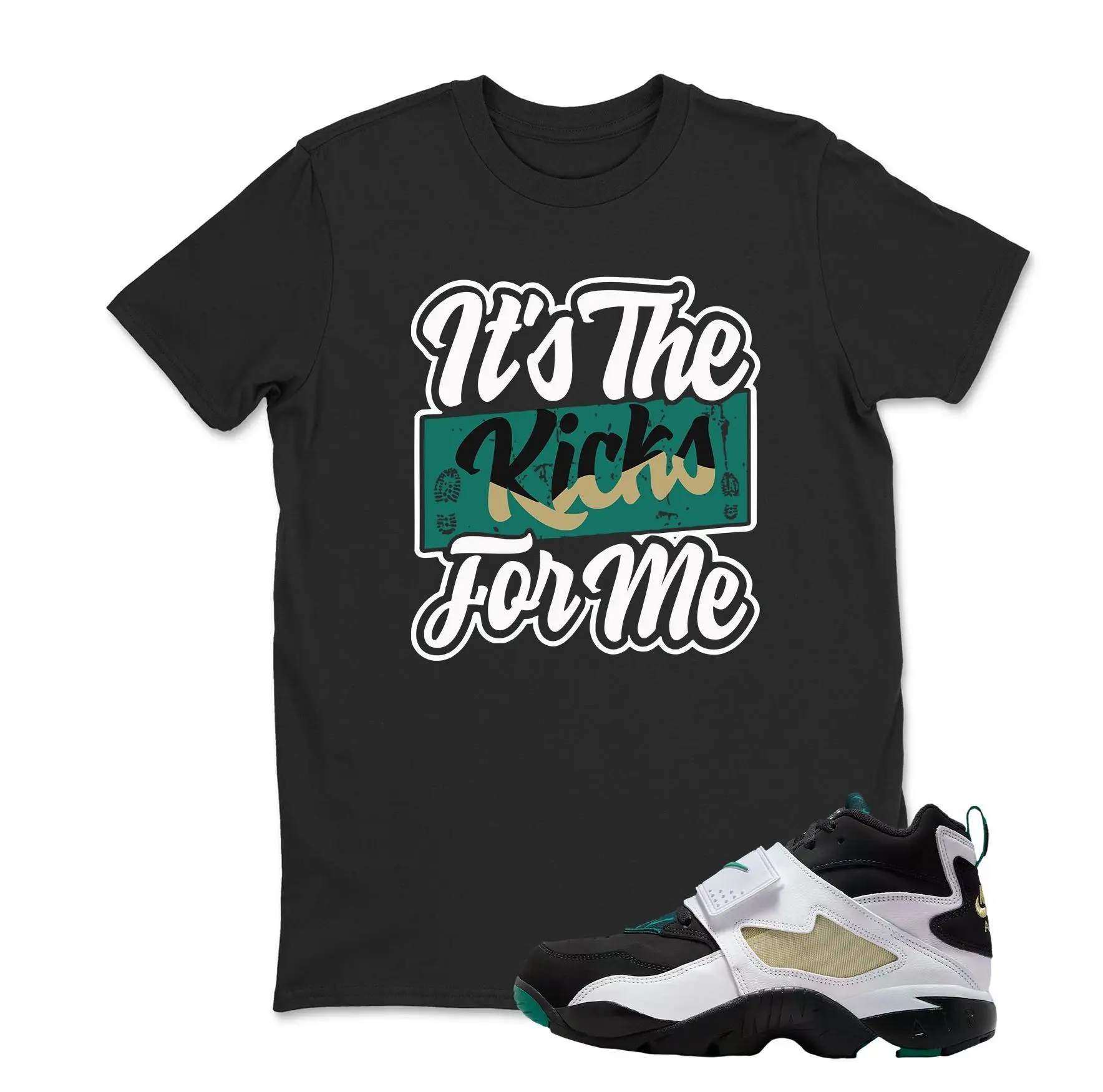 It's The Kicks For Me Sneaker Shirt White to Match Diamond Turf Emerald, Matching Shirt Air Diamond Turf Emerald T-Shirt