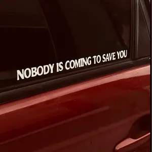 Nobody Is Coming to Save You 2 Pack Motivational Car Decal | Bold Quote Vinyl Sticker | Statement Bumper Sticker for Cars Trucks Laptops Gym | Entrepreneur Mindset Decal | Permanent Vinyl | 11x1"