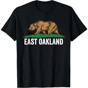 East Oakland California Bear, East Oakland T-Shirt