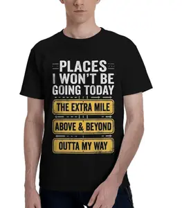 Men's Relaxed Fit Casual Crewneck Shortsleeve Tshirt - "Places I Won't Be Going Today" Funny Vibe Top