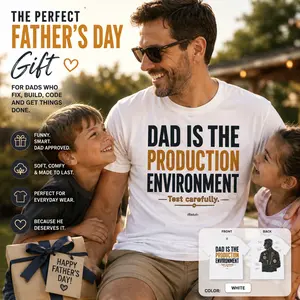 Dad Is the Production Environment T-Shirt | Funny DevOps Dad Gift, Developer Dad Tee