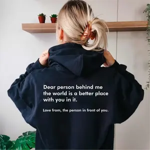 Dear Person Behind Me Hoodie, Self-care, Awareness Hoodie, Comfort Clothing, Wellness, Empowerment, Body Positivity Back Print Only