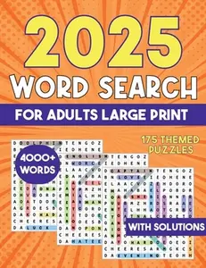 2025 Word Search for Adults Large Print 4000+ Words: Word Search Puzzle Books -- Laura Bidden, Paperback