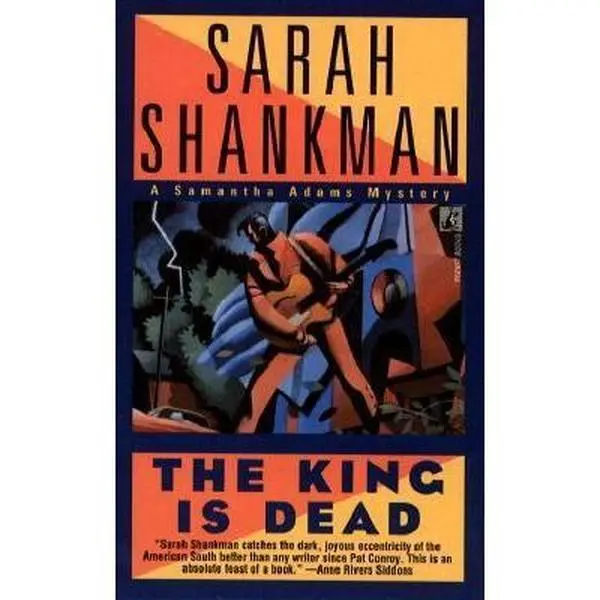 USED-The King is Dead: A Samantha Adams Mystery by Sarah Shankman (Unknown)