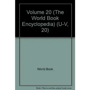 USED-Volume 20 (The World Book Encyclopedia) (U-V, 20) by World Book (Hardcover)