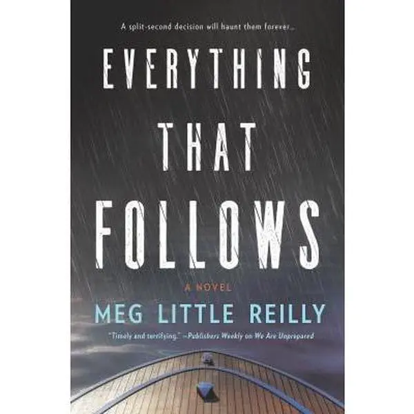 USED-Everything That Follows by Little Reilly, Meg (Paperback)