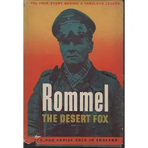 USED-Rommel: The Desert Fox by Young, Desmond (Hardcover)