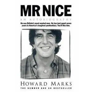 USED-Mr Nice: An Autobiography by Howard Marks (Paperback)