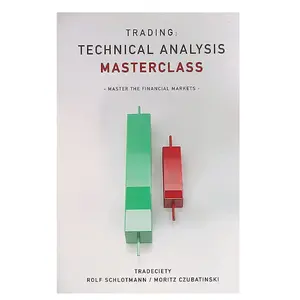 Trading: Technical Analysis Masterclass: Master the financial markets
