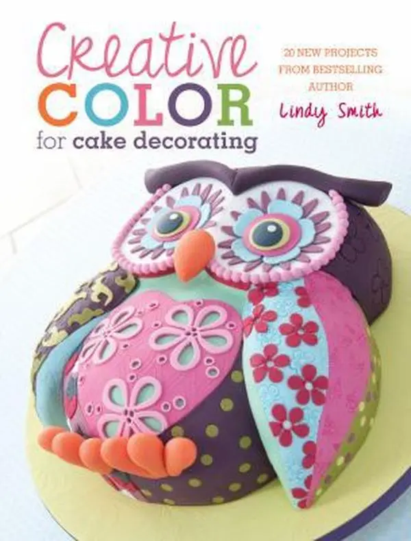 Used Book - Creative Colour for Cake Decorating: 20 New Projects with Design Ideas, Palettes, Cake Baking Tutorials, Food Paste Colors by Lindy Smith (Softcover, English, David & Charles, 1.21 lbs), Cake Tutorials