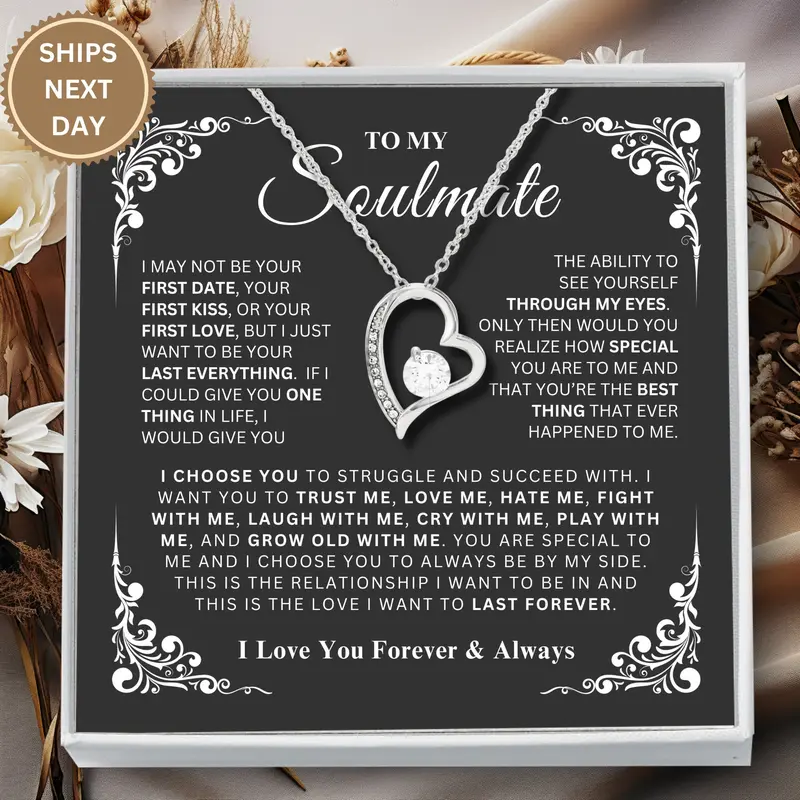 To My Soulmate Forever Heart Necklace, To My Soulmate Necklace Gift for Wife, Girlfriend, Anniversary Gift, Soulmate Jewelry with Message Card