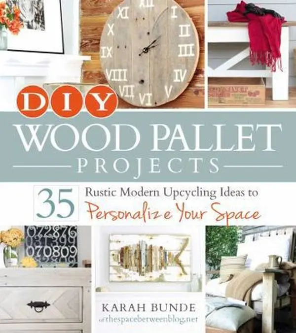Used Paperback Book - DIY Wooden Pallet Handicraft Projects: 35 Rustic Modern Upcycling Ideas for Adults to Personalize Your Space by Karah Bunde (English, 1.43 lb, Crafts Focus)