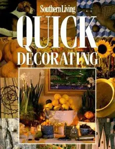 USED-Southern Living Quick Decorating/Book No. 102409 by Julia Hamilton Thomason (Paperback)