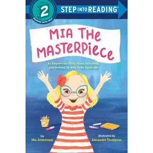 USED-Mia the Masterpiece: An Empowering Story about Inclusivity and Growing Up with Down Syndrome by Armstrong, Mia (Library Binding)