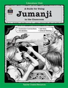 USED-A Guide for Using Jumanji in the Classroom (Literature Unit Series) by Lynn Didominicis (Paperback)