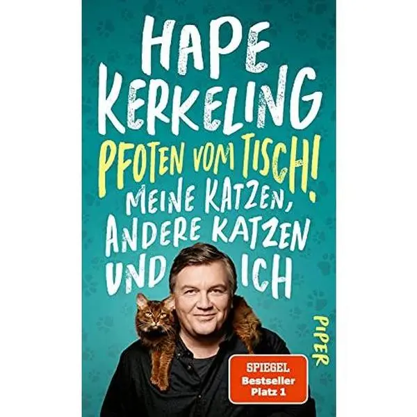 USED-Pfoten vom Tisch!: Meine Katzen, andere Katzen und ich by Hape Kerkeling (Hardcover)