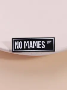 Mexican Slang No Mames Way Enamel Pin Clip, Lapel Pin, Latin Culture Statement Rectangular Brooch, Letter Brooch Pin, Clothing Backpack Accessory, Spanish Language Lovers